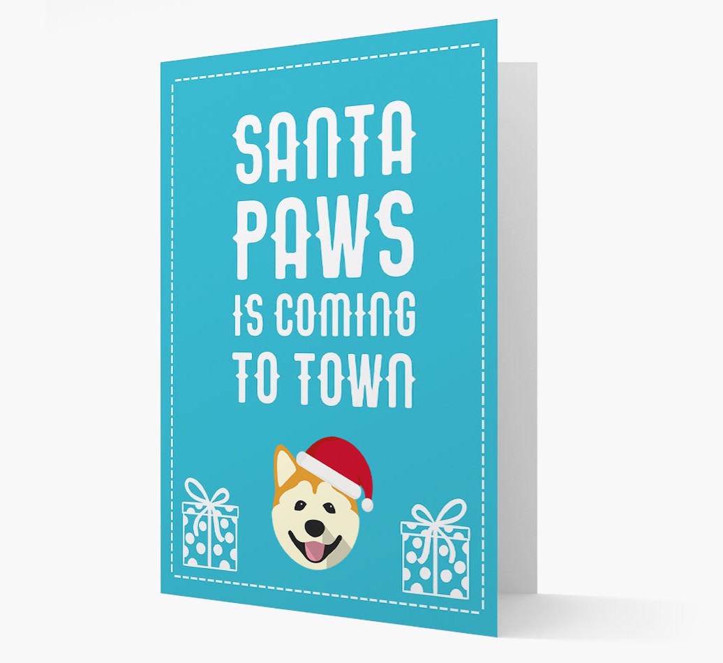 'Santa Paws is coming to town' Card with your {breedFullName} Christmas Icon