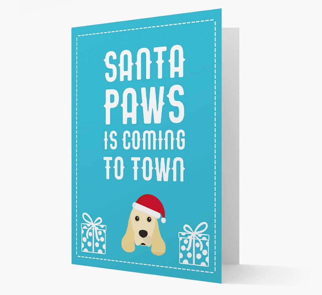 'Santa Paws is coming to town' Card with your {breedFullName} Christmas Icon