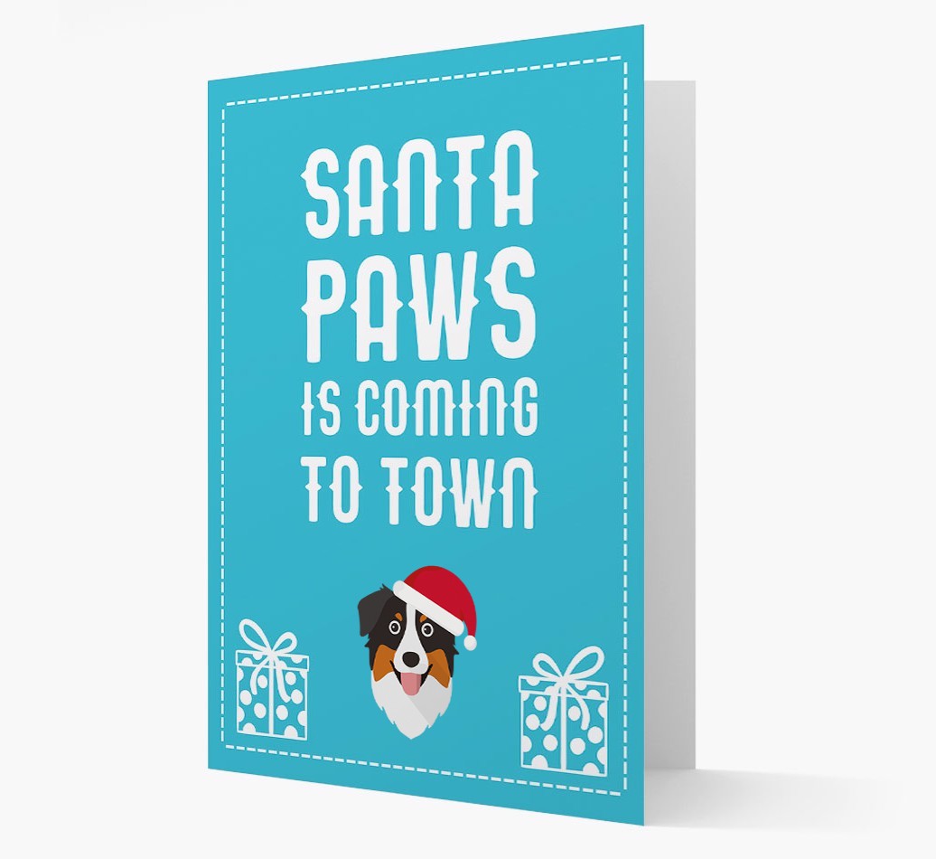 'Santa Paws is coming to town' Card with your {breedFullName} Christmas Icon