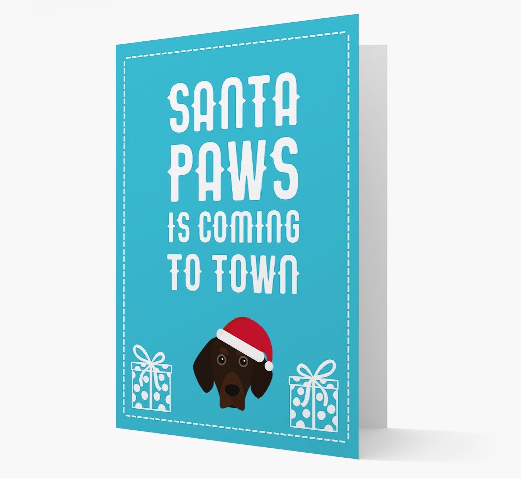 'Santa Paws is coming to town' Card with your {breedFullName} Christmas Icon