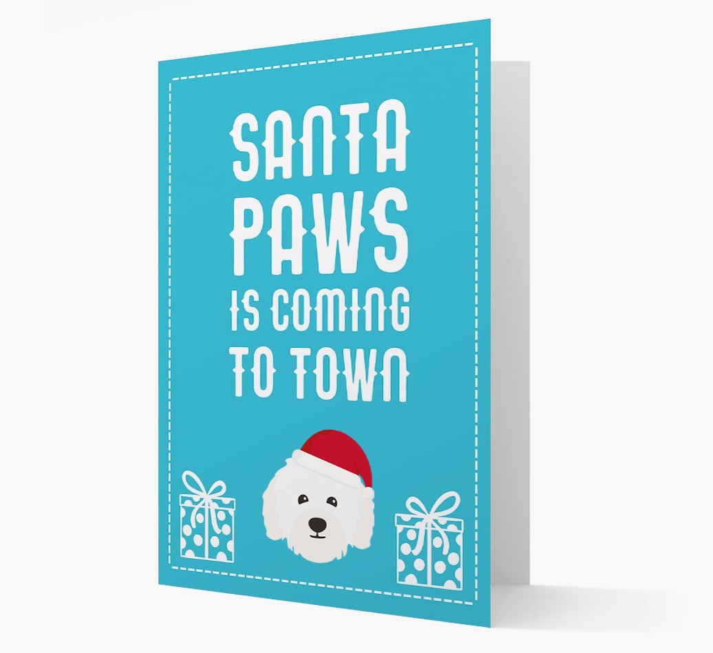 'Santa Paws is coming to town' Card with your {breedFullName} Christmas Icon
