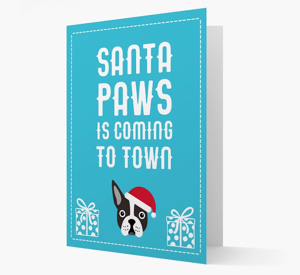 'Santa Paws is coming to town' Card with your {breedFullName} Christmas Icon