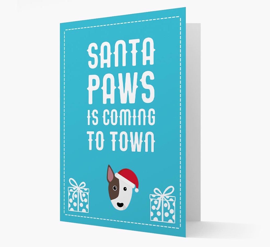 'Santa Paws is coming to town' Card with your {breedFullName} Christmas Icon