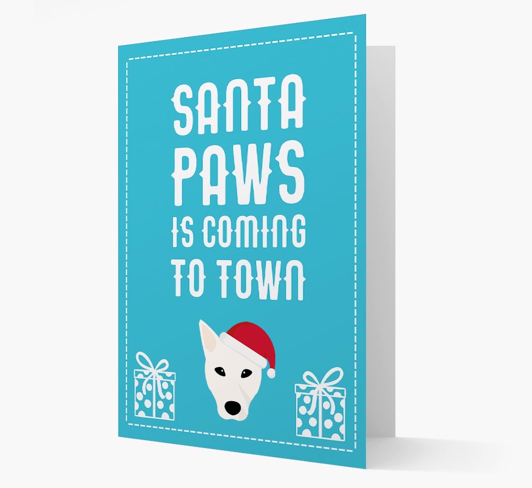 'Santa Paws is coming to town' Card with your {breedFullName} Christmas Icon