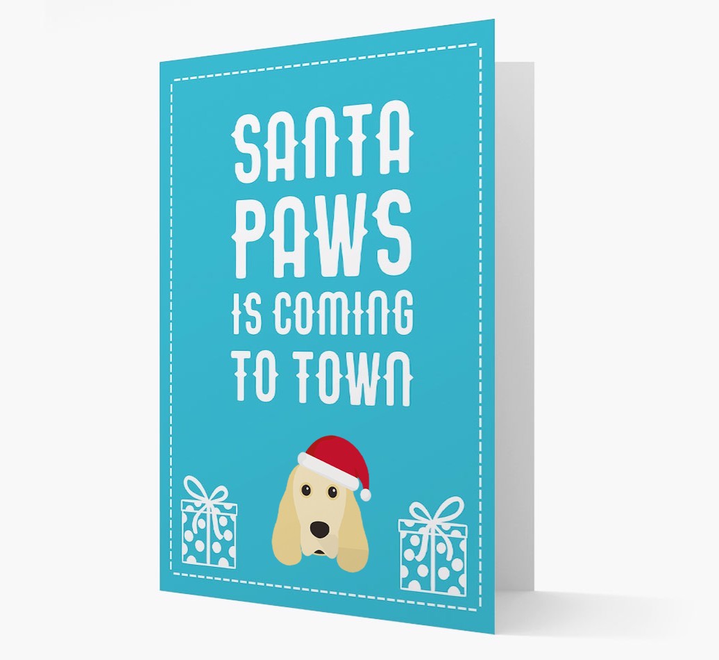 'Santa Paws is coming to town' Card with your {breedFullName} Christmas Icon