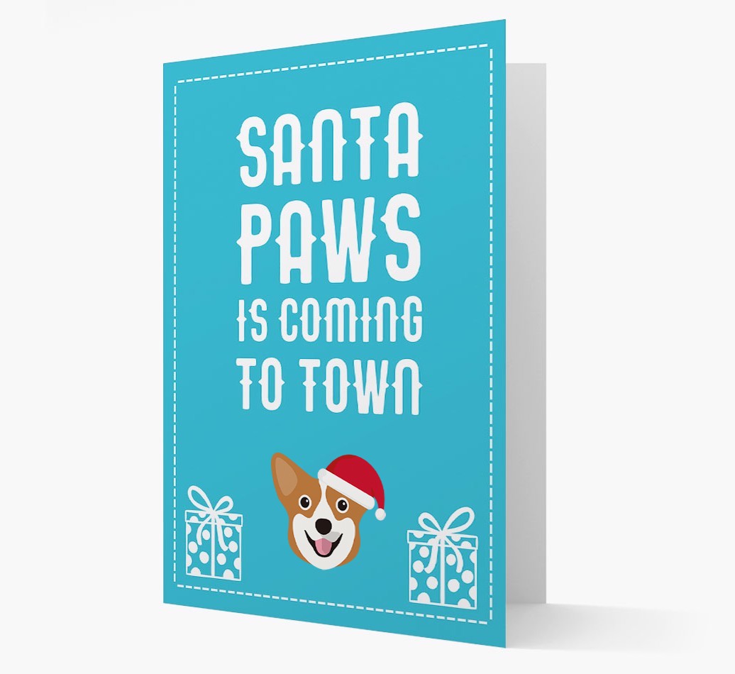 'Santa Paws is coming to town' Card with your {breedFullName} Christmas Icon