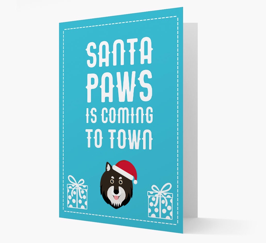 'Santa Paws is coming to town' Card with your {breedFullName} Christmas Icon