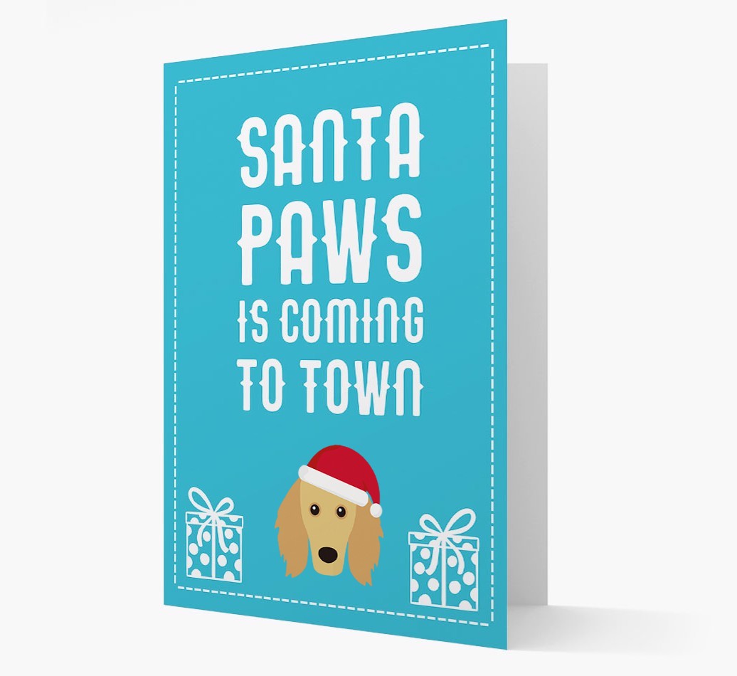 'Santa Paws is coming to town' Card with your {breedFullName} Christmas Icon