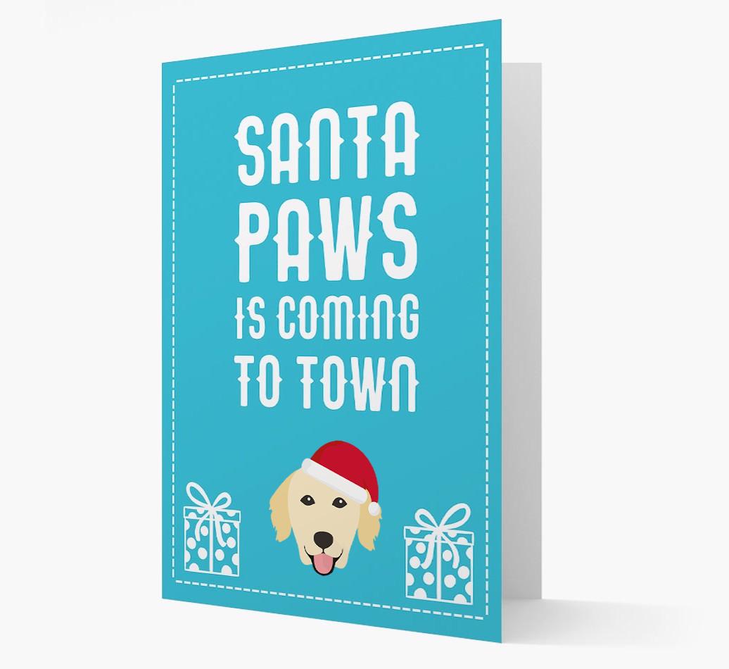 'Santa Paws is coming to town' Card with your {breedFullName} Christmas Icon