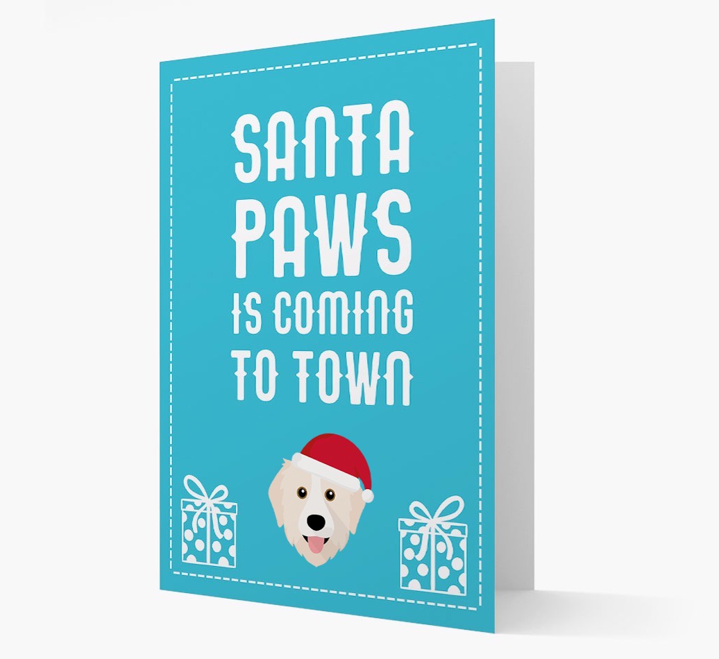 'Santa Paws is coming to town' Card with your {breedFullName} Christmas Icon