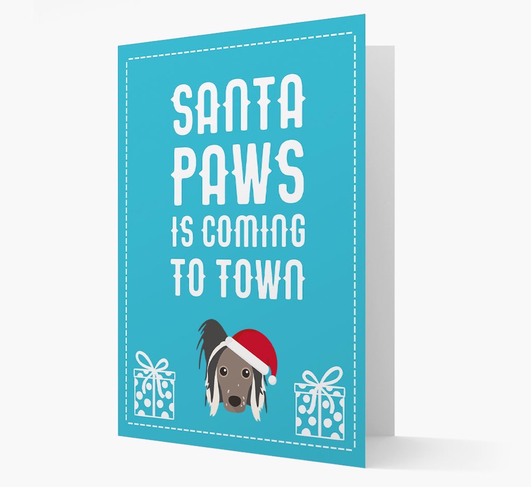'Santa Paws is coming to town' Card with your {breedFullName} Christmas Icon