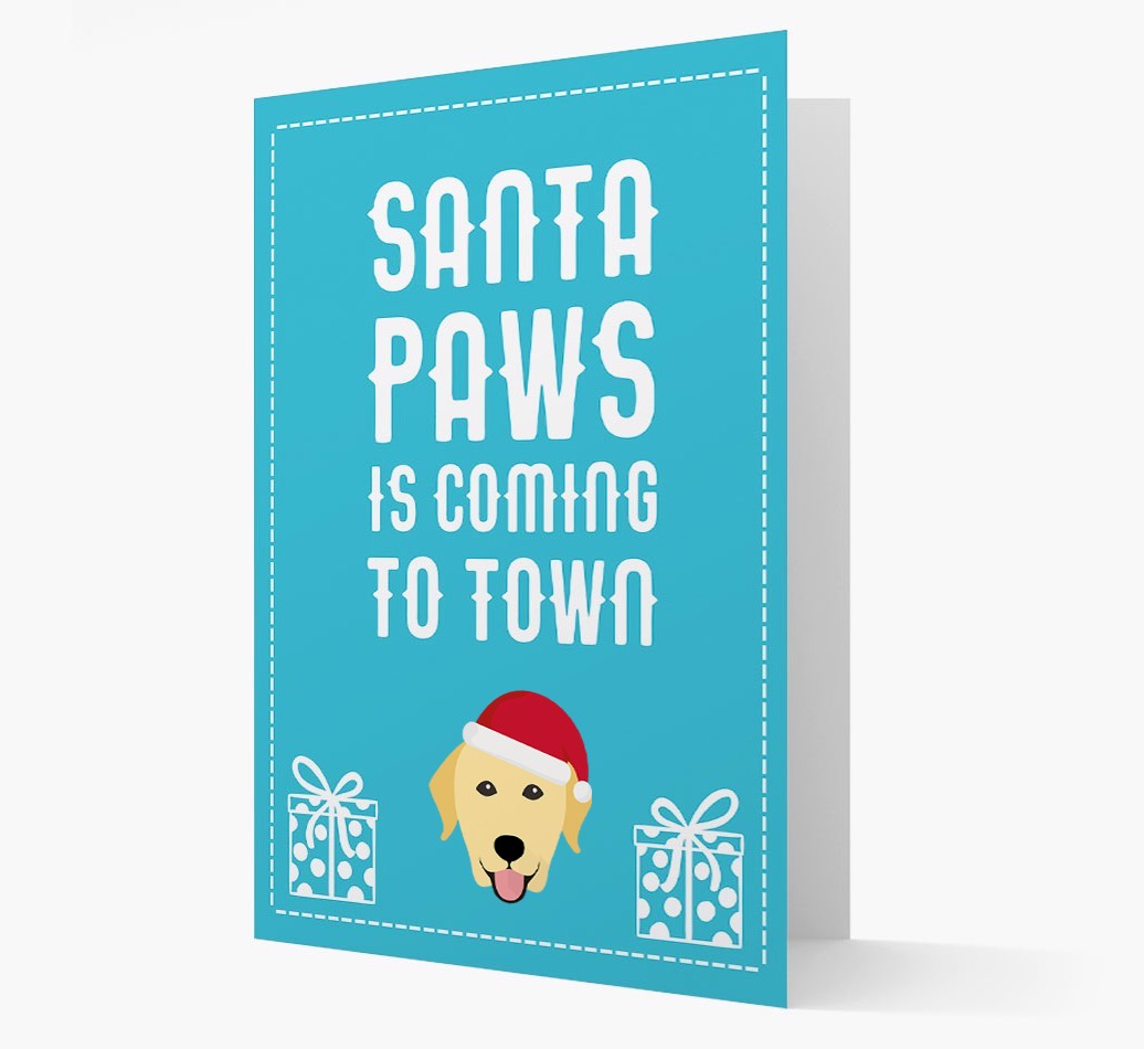 'Santa Paws is coming to town' Card with your {breedFullName} Christmas Icon