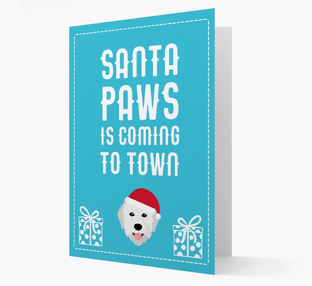 'Santa Paws is coming to town' Card with your {breedFullName} Christmas Icon