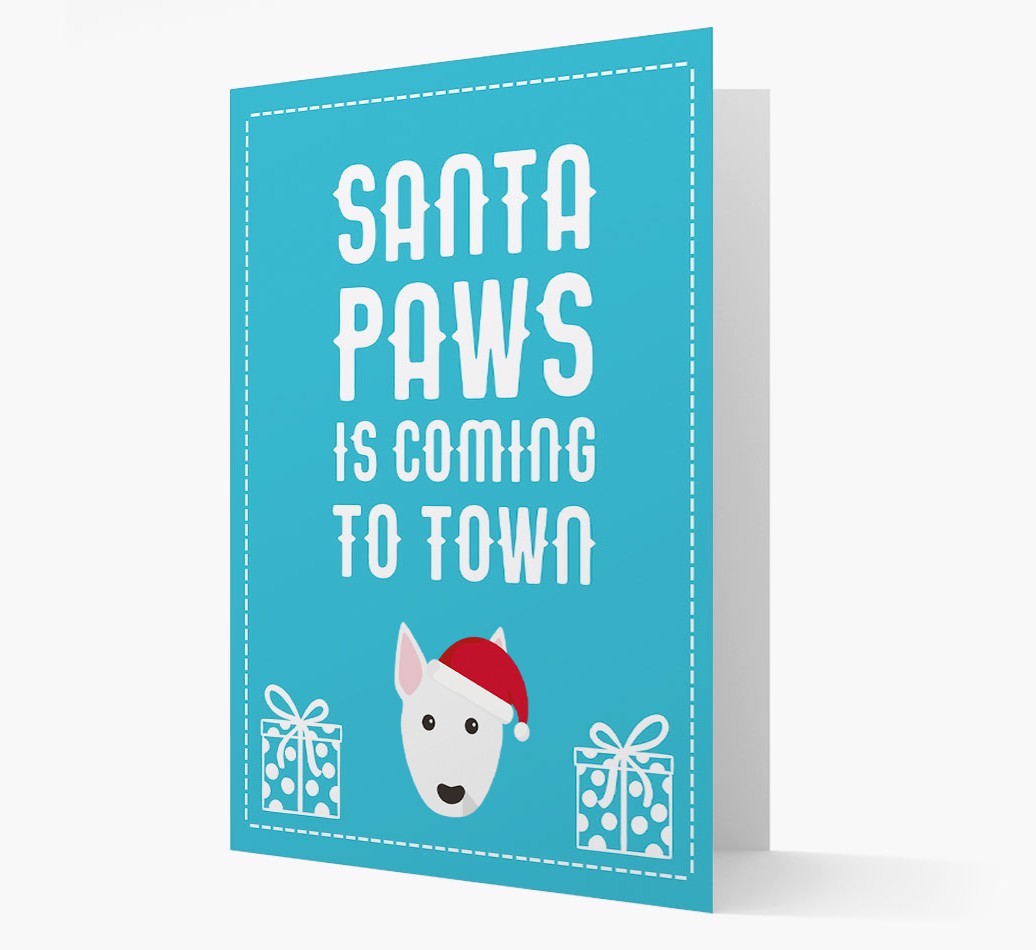 'Santa Paws is coming to town' Card with your {breedFullName} Christmas Icon