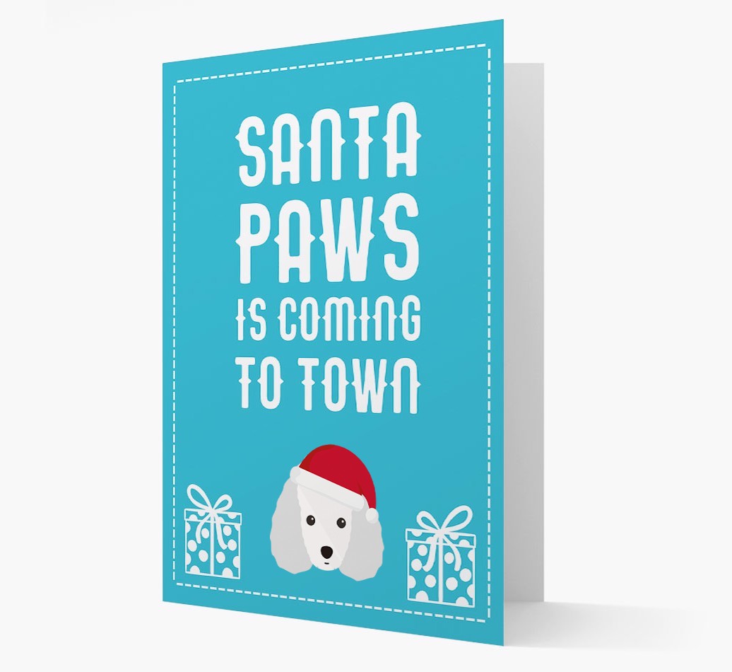 'Santa Paws is coming to town' Card with your {breedFullName} Christmas Icon