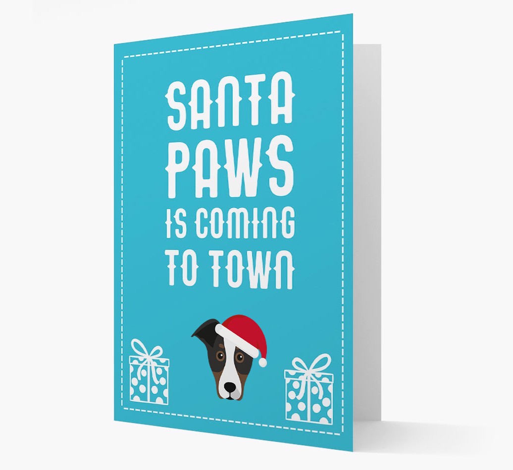 'Santa Paws is coming to town' Card with your {breedFullName} Christmas Icon