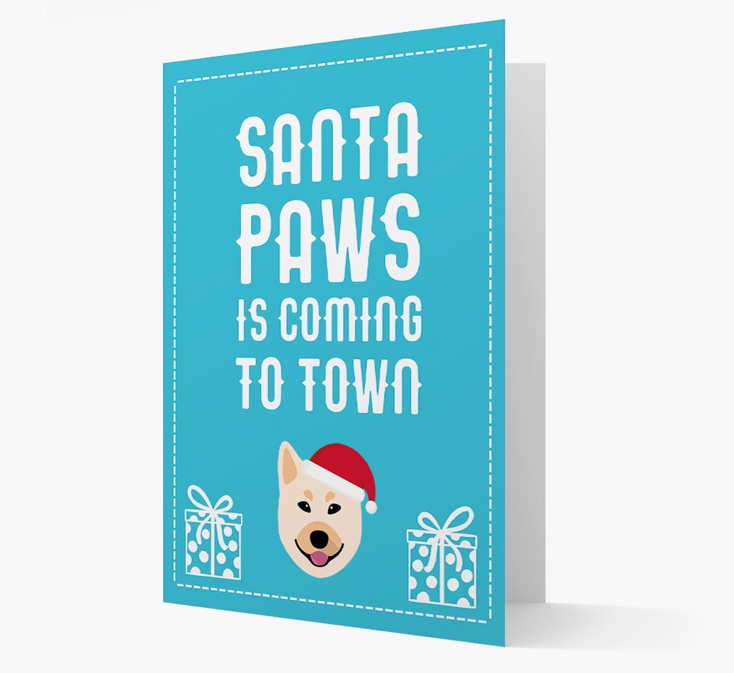 'Santa Paws is coming to town' Card with your {breedFullName} Christmas Icon
