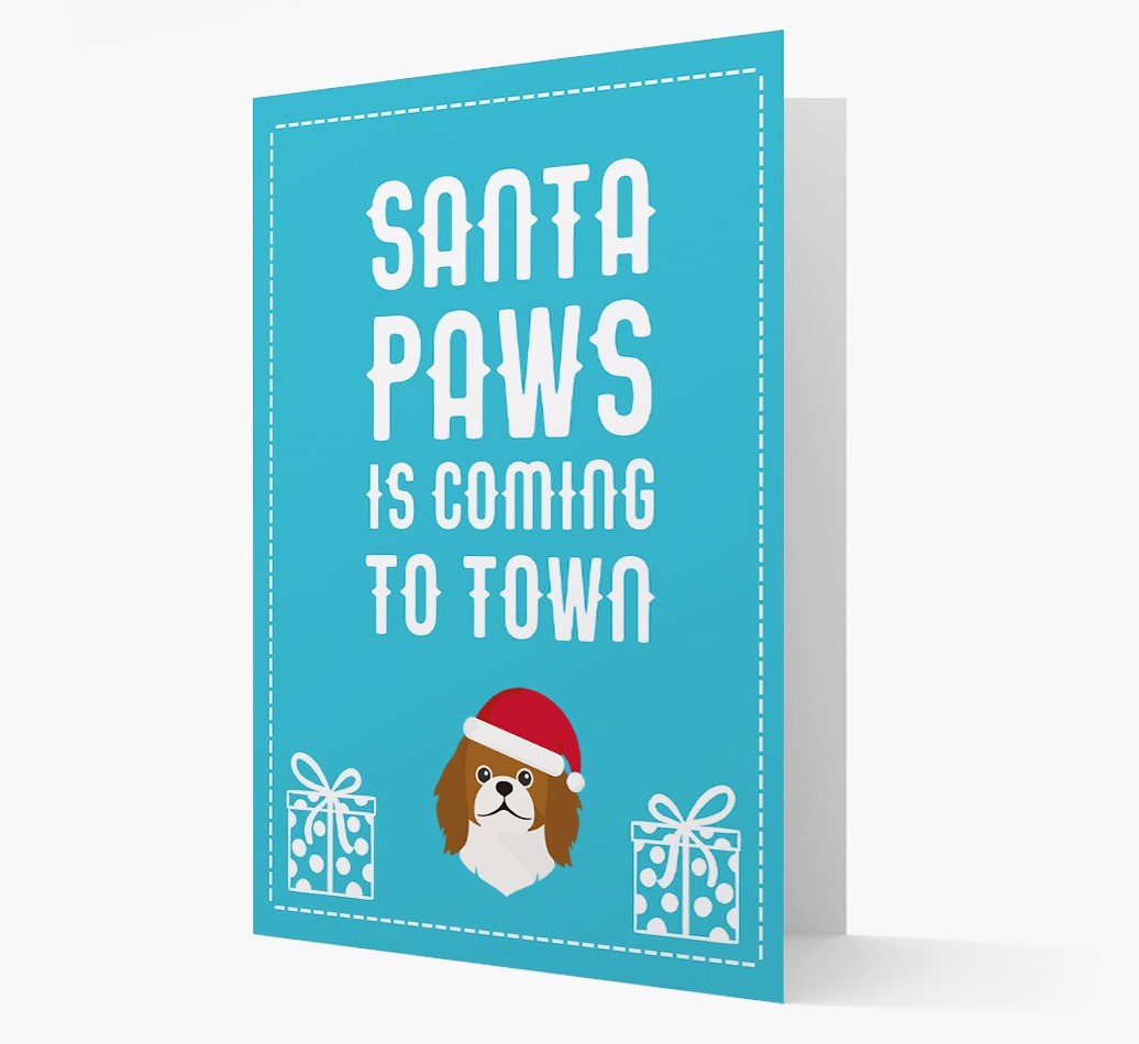 'Santa Paws is coming to town' Card with your {breedFullName} Christmas Icon