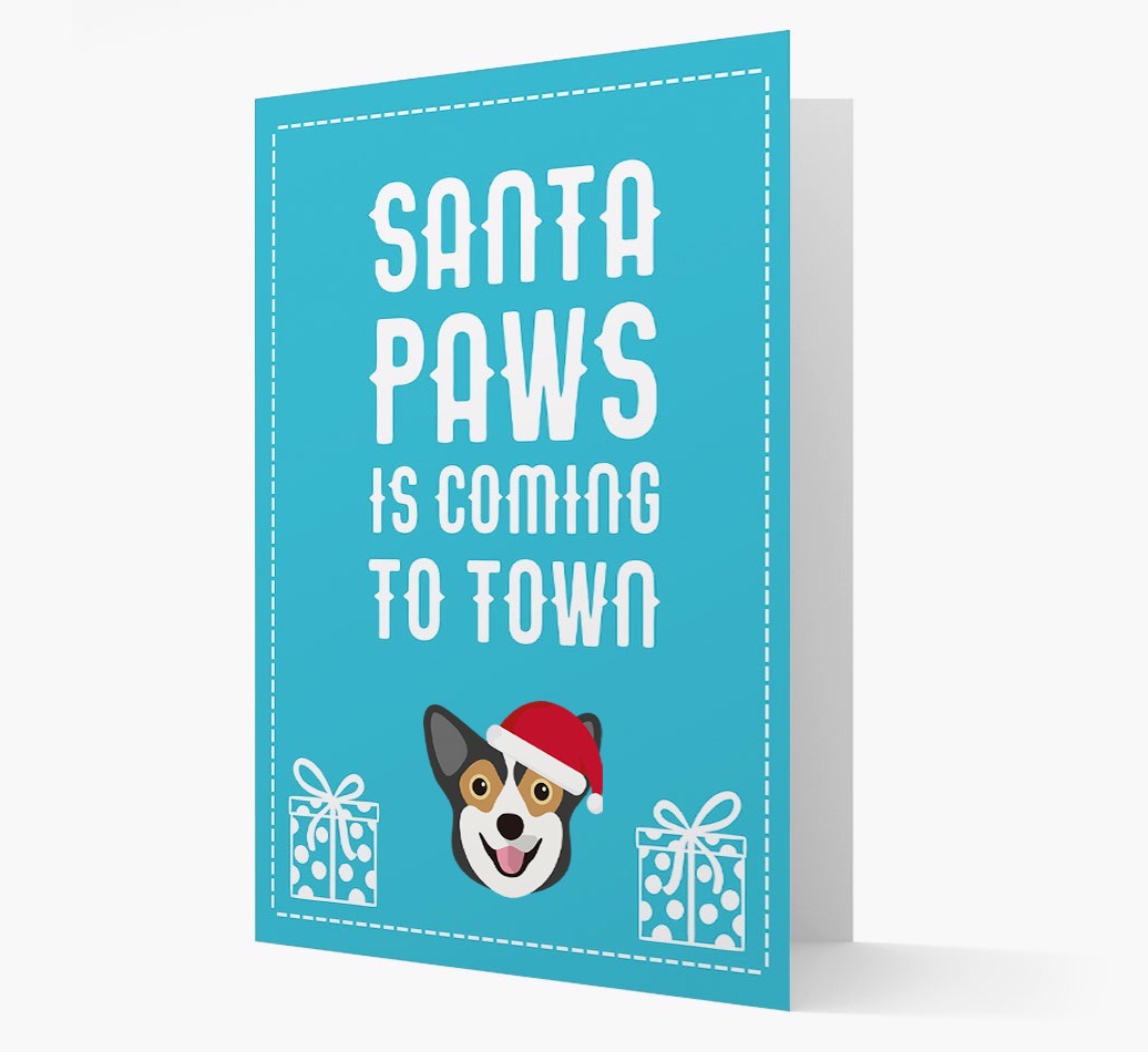 'Santa Paws is coming to town' Card with your {breedFullName} Christmas Icon