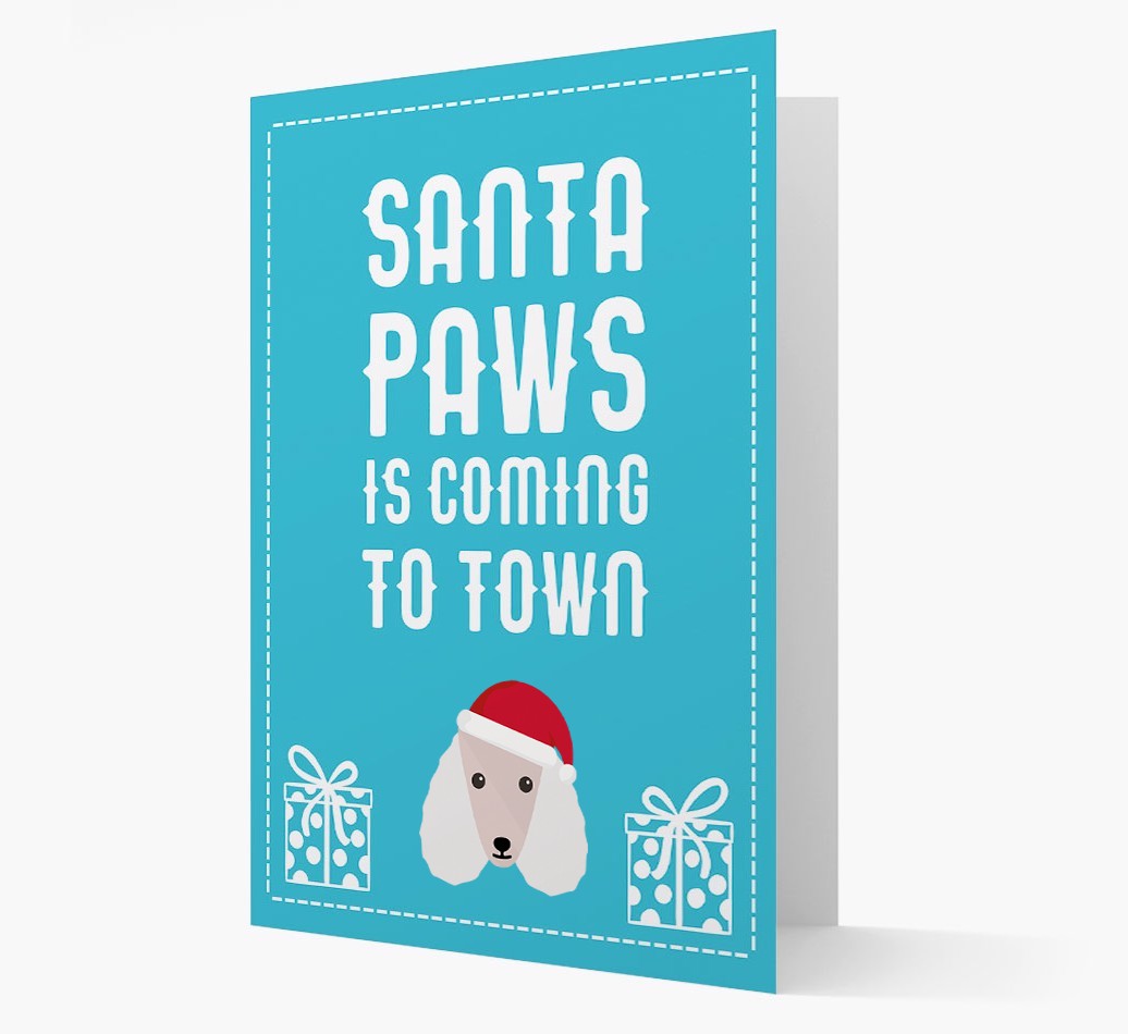 'Santa Paws is coming to town' Card with your {breedFullName} Christmas Icon