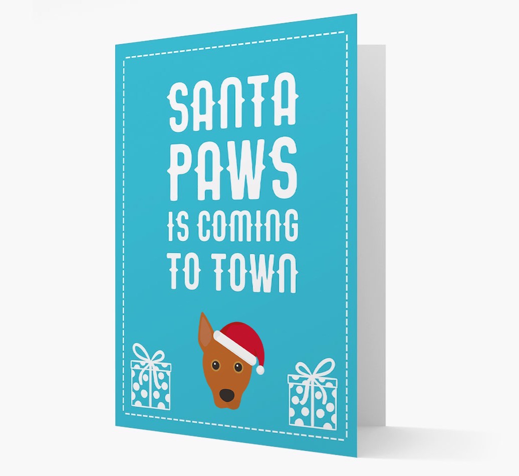 'Santa Paws is coming to town' Card with your {breedFullName} Christmas Icon