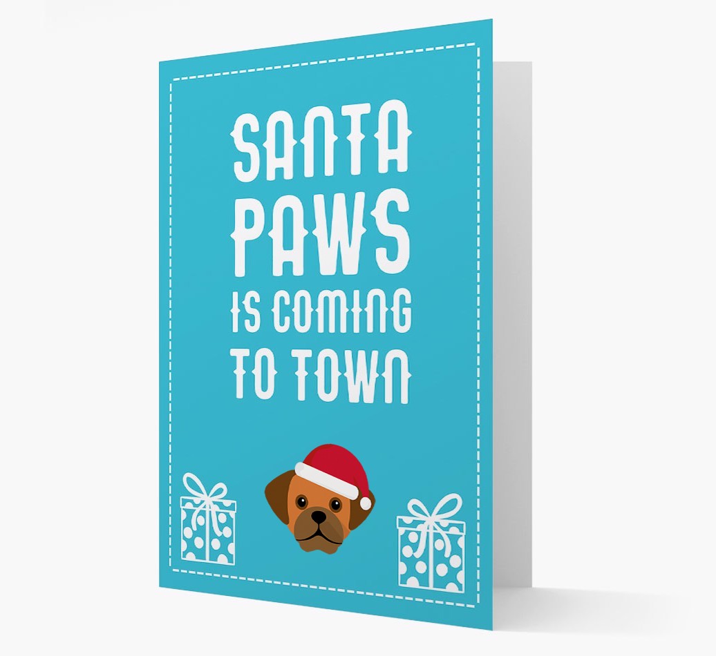 'Santa Paws is coming to town' Card with your {breedFullName} Christmas Icon