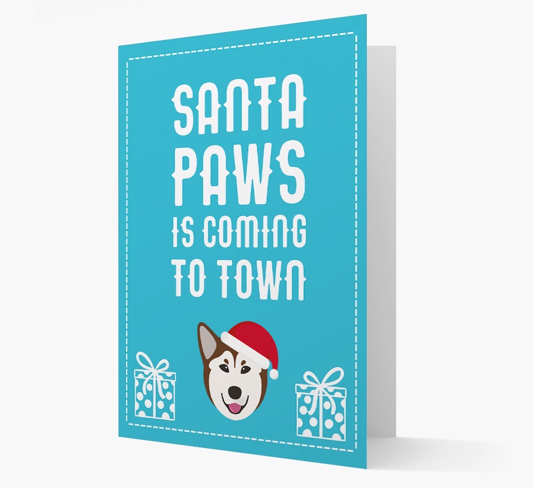 'Santa Paws is coming to town' Card with your {breedFullName} Christmas Icon