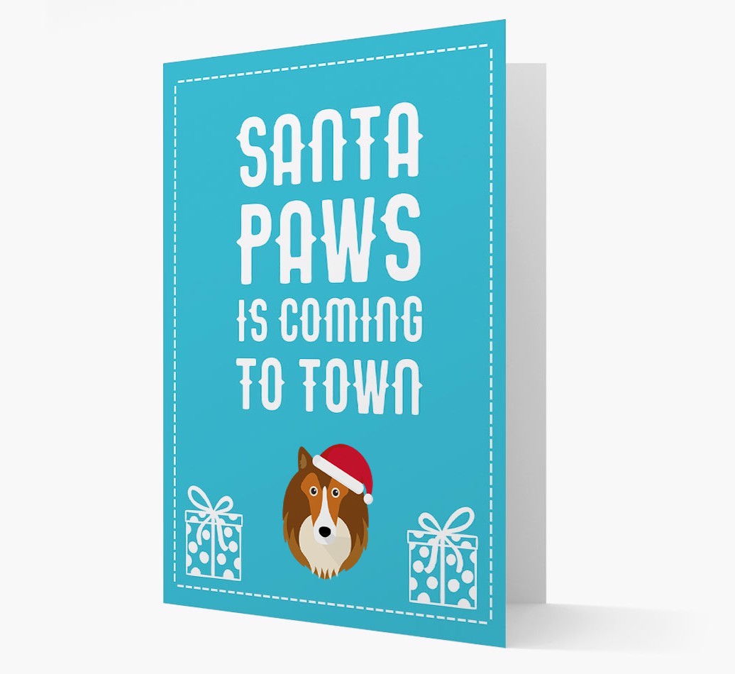 'Santa Paws is coming to town' Card with your {breedFullName} Christmas Icon