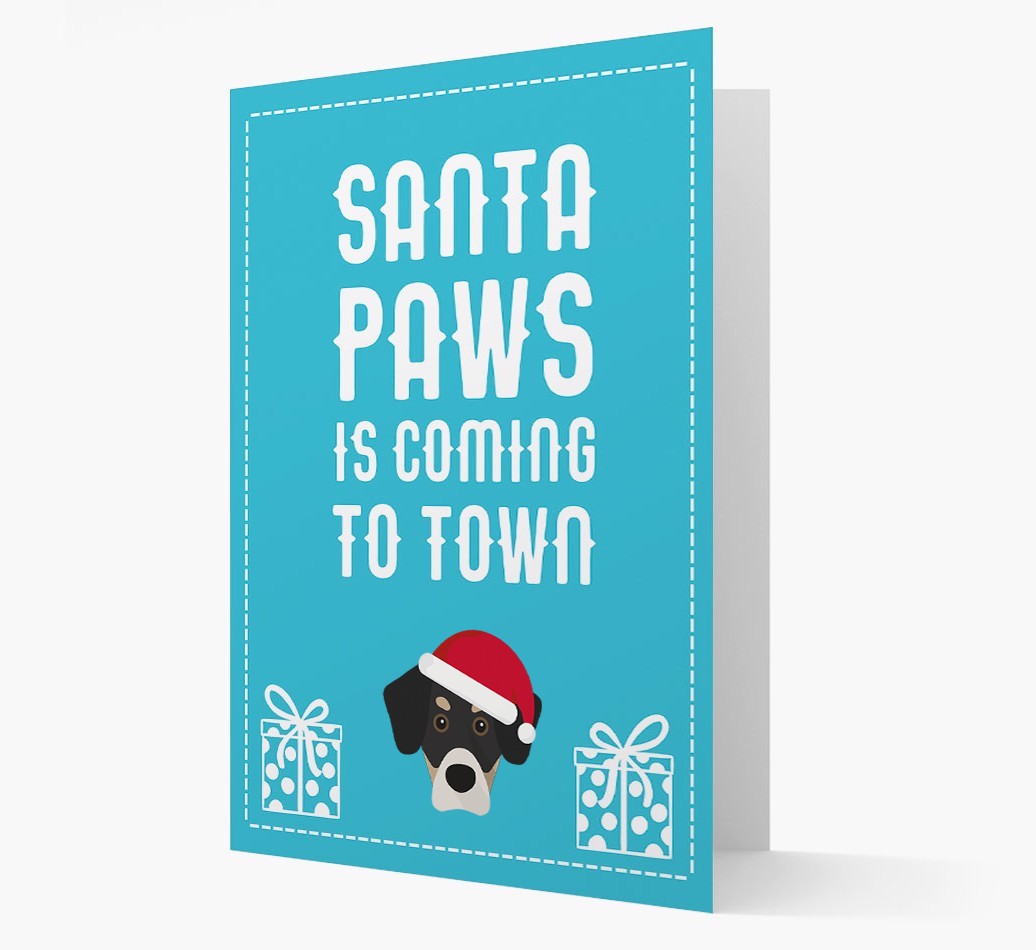 'Santa Paws is coming to town' Card with your {breedFullName} Christmas Icon