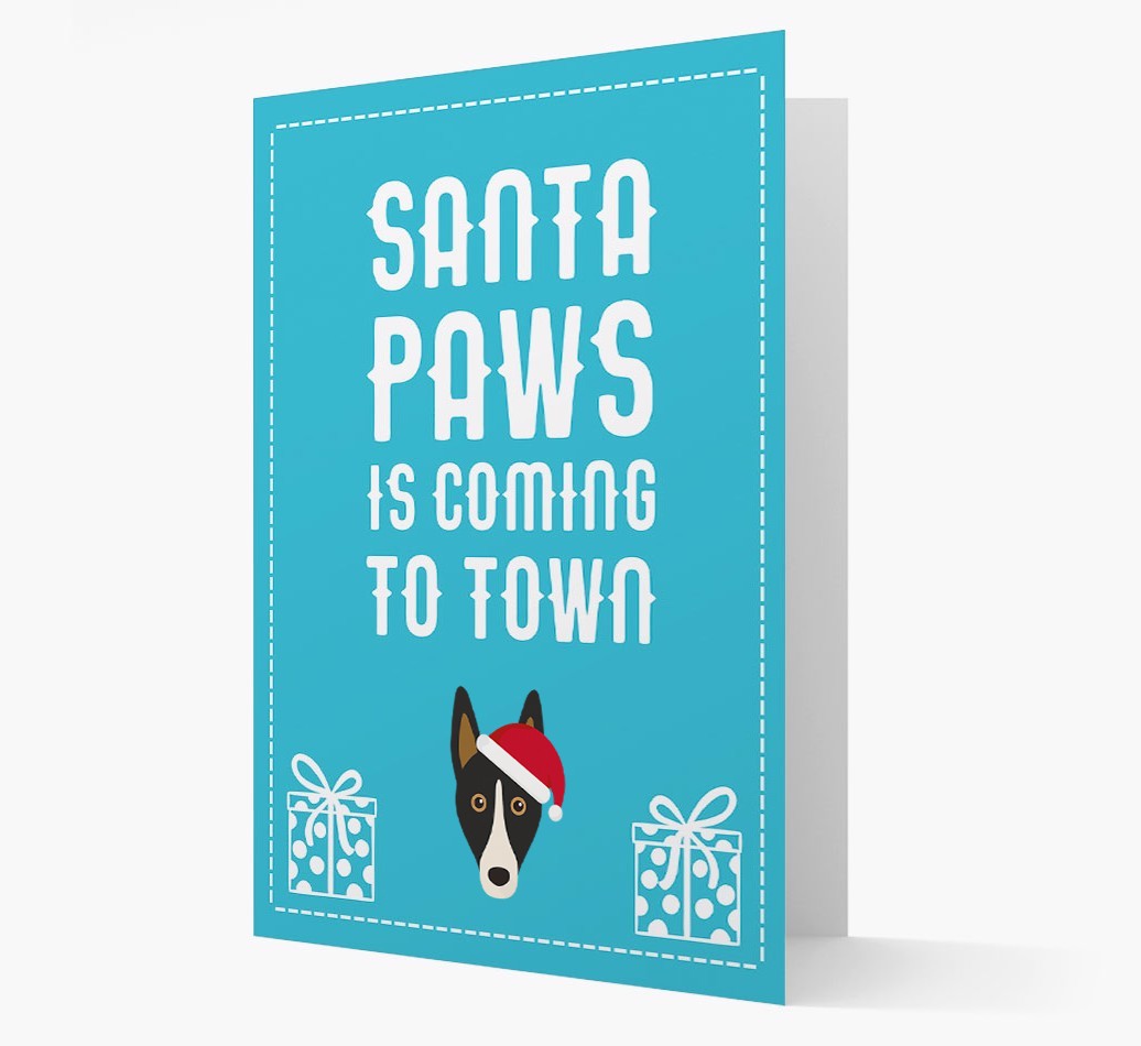 'Santa Paws is coming to town' Card with your {breedFullName} Christmas Icon