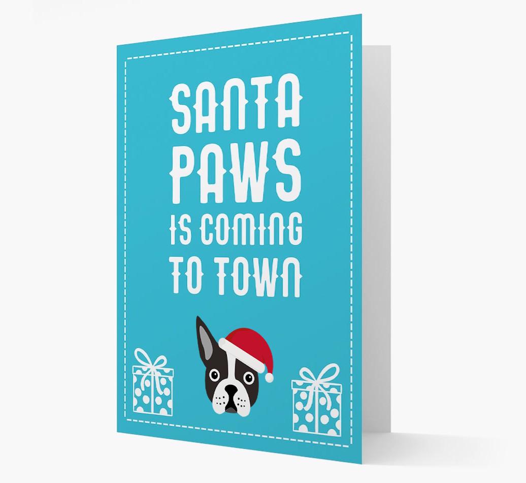 'Santa Paws is coming to town' Card with your {breedFullName} Christmas Icon