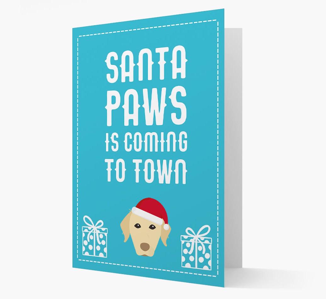 'Santa Paws is coming to town' Card with your {breedFullName} Christmas Icon