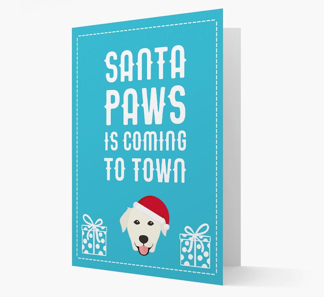 'Santa Paws is coming to town' Card with your {breedFullName} Christmas Icon