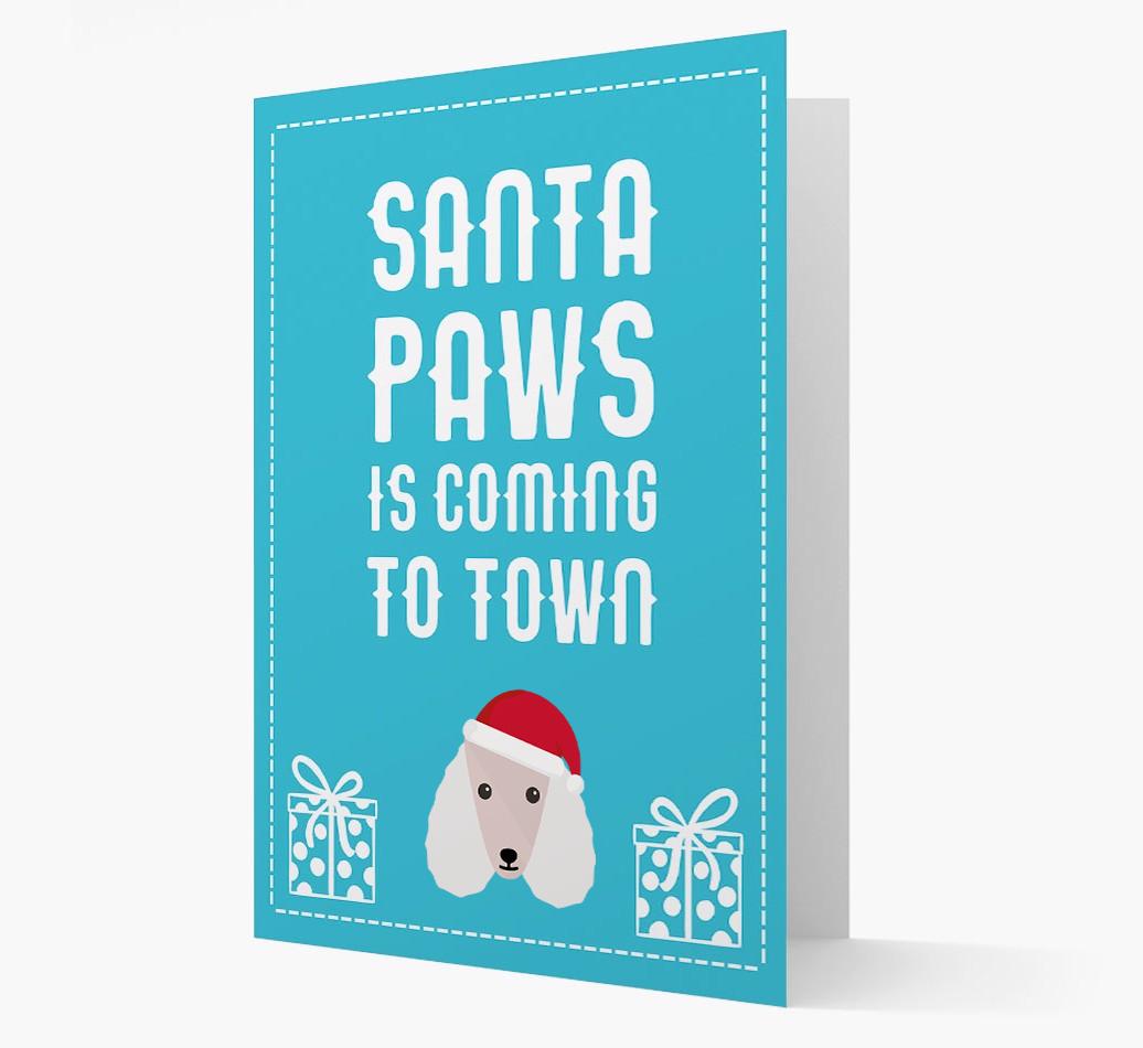 'Santa Paws is coming to town' Card with your {breedFullName} Christmas Icon