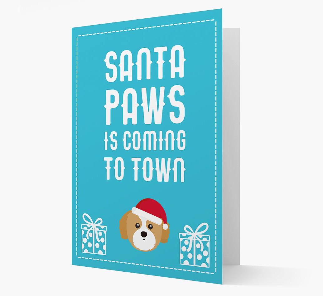 'Santa Paws is coming to town' Card with your {breedFullName} Christmas Icon