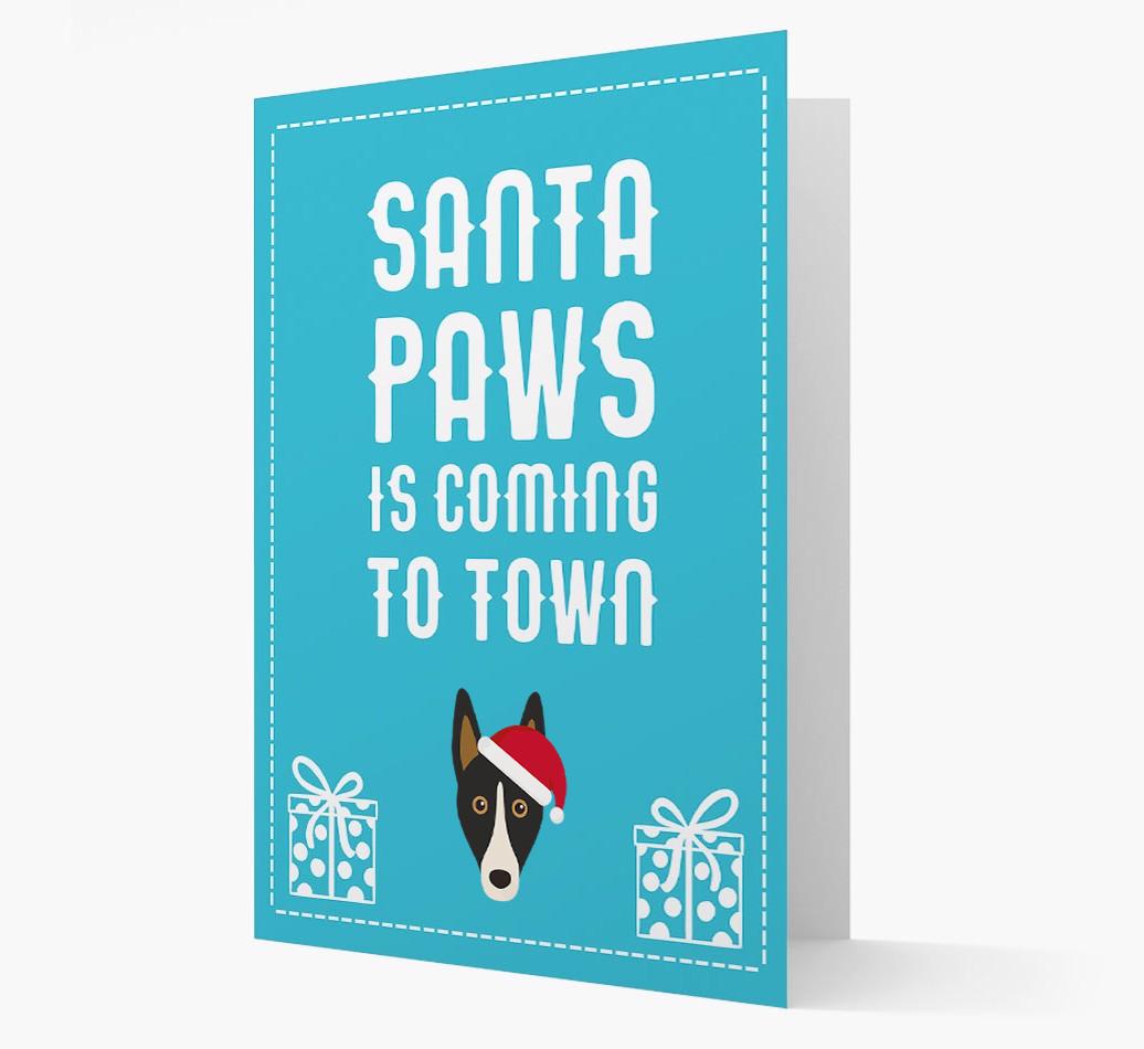 'Santa Paws is coming to town' Card with your {breedFullName} Christmas Icon