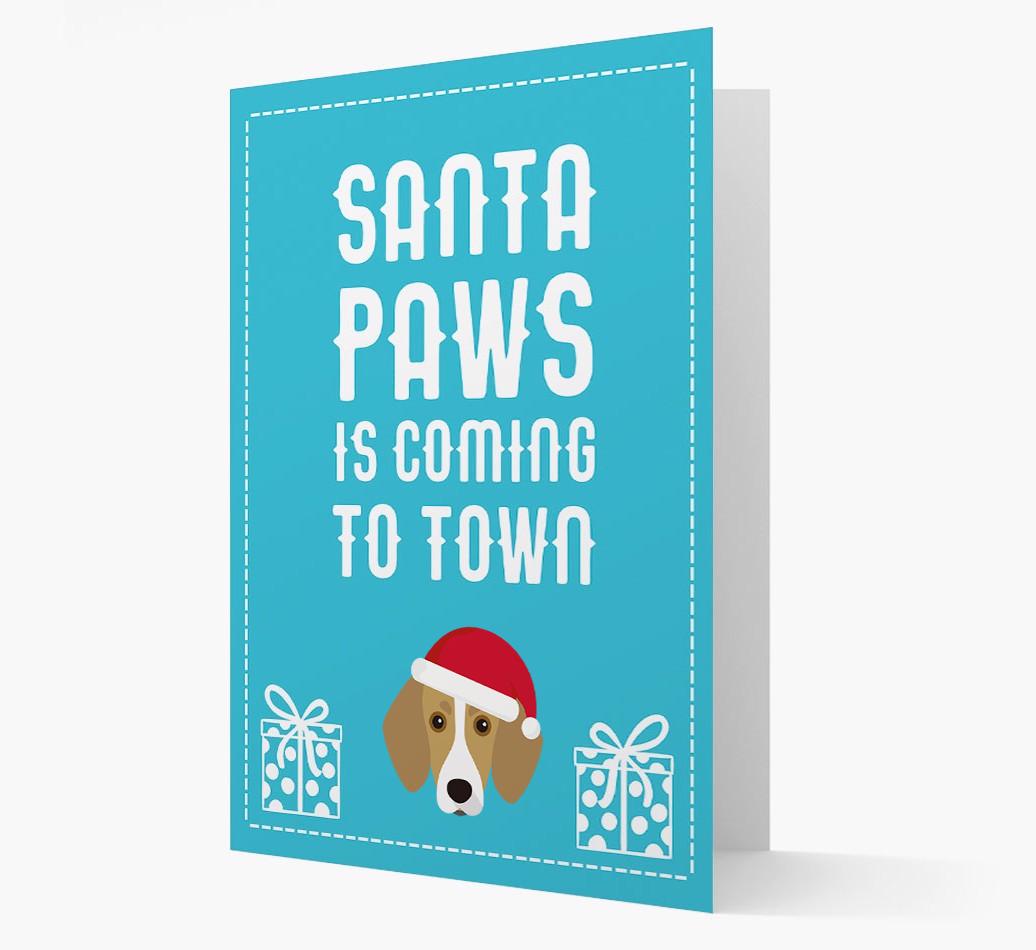 'Santa Paws is coming to town' Card with your {breedFullName} Christmas Icon