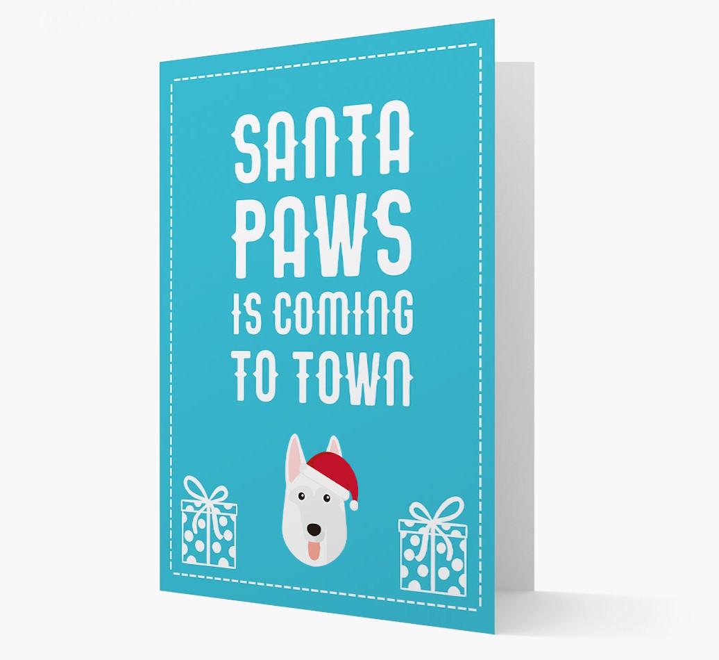 'Santa Paws is coming to town' Card with your {breedFullName} Christmas Icon