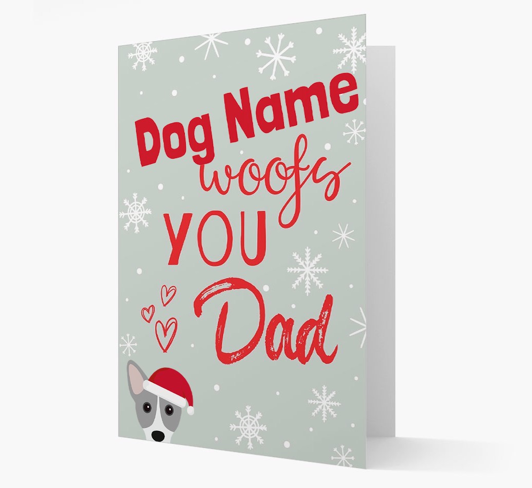 'I Woof You Dad' Card with your {breedFullName} Christmas Icon
