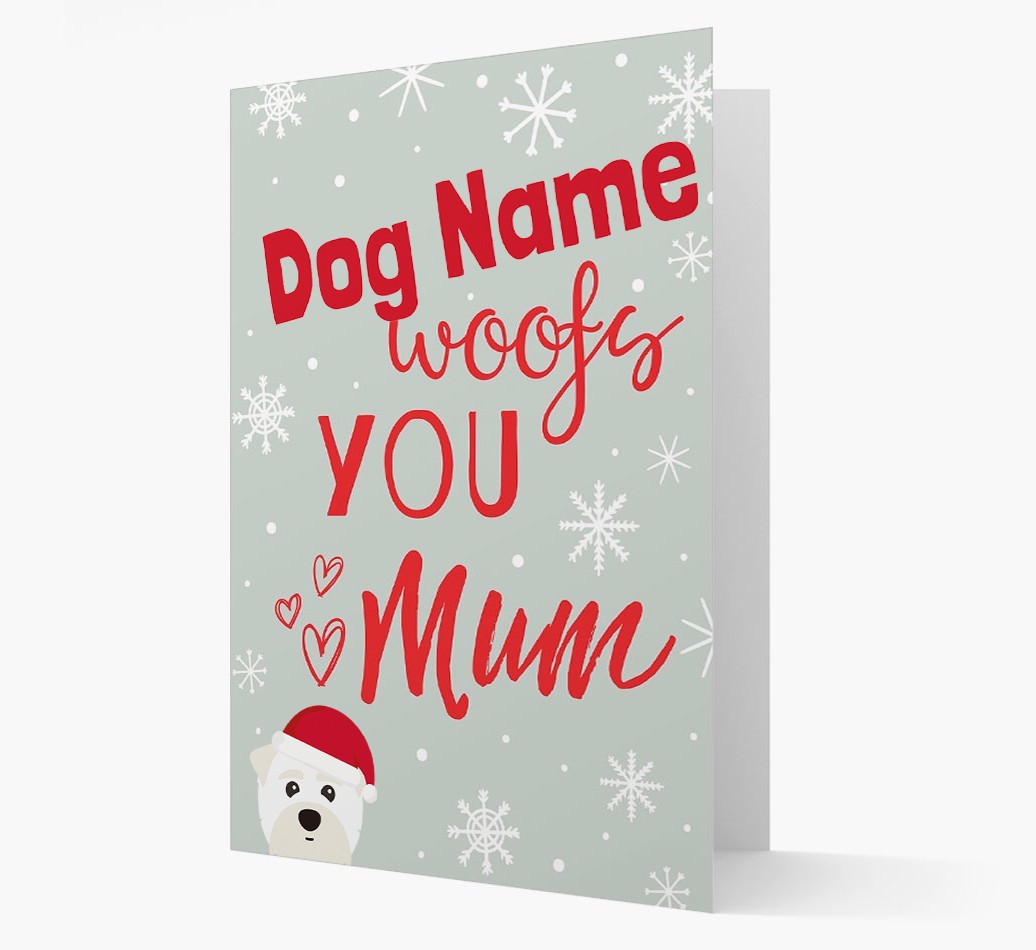 'I Woof You Mum' Card with your {breedFullName} Christmas Icon