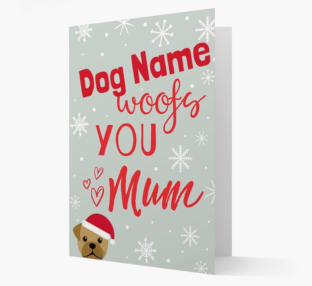 'I Woof You Mum' Card with your {breedFullName} Christmas Icon