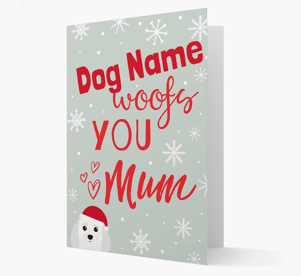 'I Woof You Mum' Card with your {breedFullName} Christmas Icon