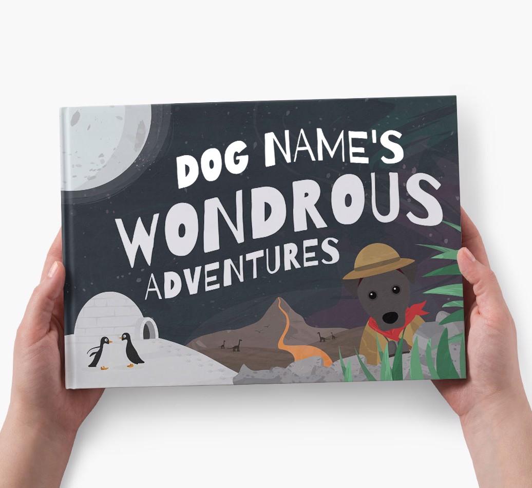 Personalised {dogsName}'s Wondrous Adventures Book