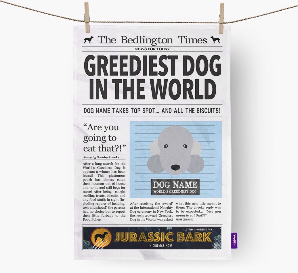 The {breedShortName} Times 'Greediest Dog In The World' Personalised Tea Towel