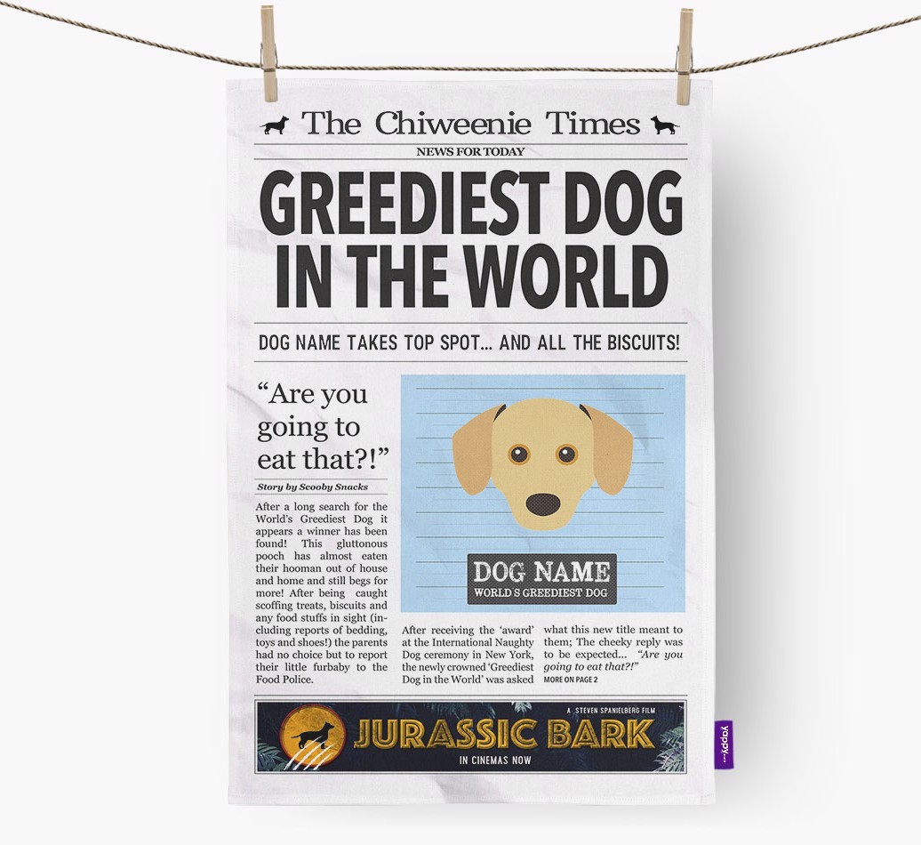 The {breedShortName} Times 'Greediest Dog In The World' Personalised Tea Towel