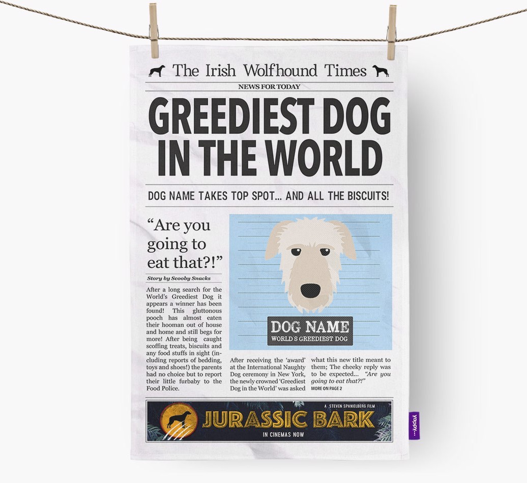 The {breedShortName} Times 'Greediest Dog In The World' Personalised Tea Towel