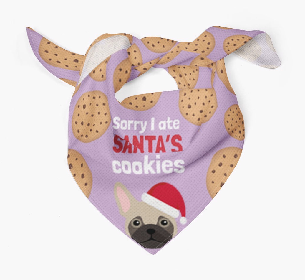 I Ate Santa's Cookies : Personalised {breedFullName} Christmas Bandana