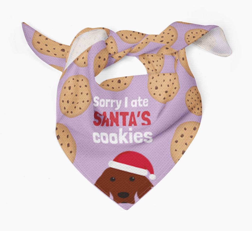 I Ate Santa's Cookies : Personalized {breedFullName} Christmas Bandana