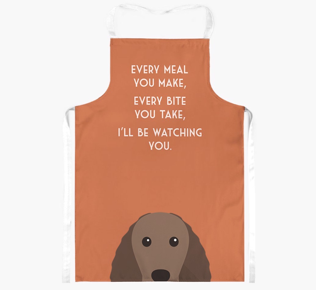 I'll Be Watching You: Personalised {breedFullName} Apron