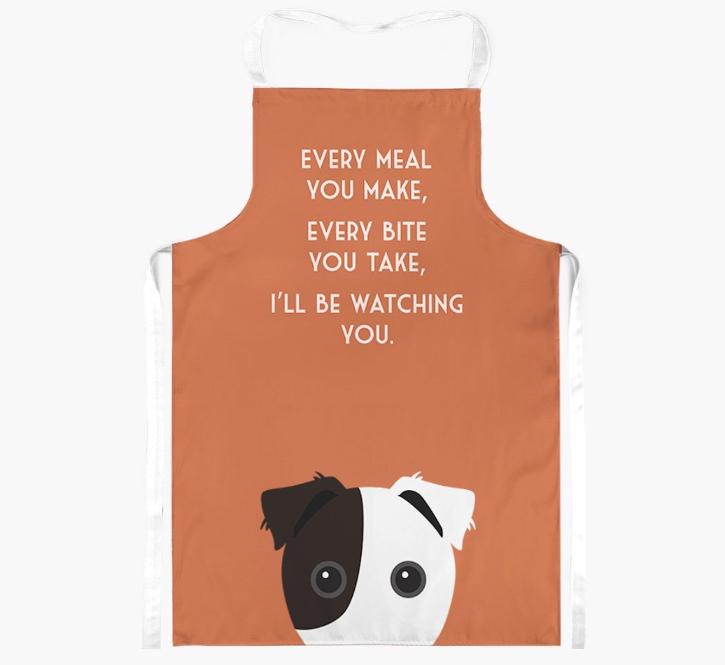 I'll Be Watching You: Personalised {breedFullName} Apron